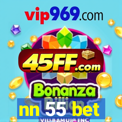 nn 55 bet